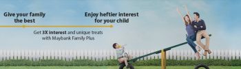 Maybank-Family-Plus-Promotion-350x101 21 Oct 2020 Onward: Maybank Family Plus Promotion