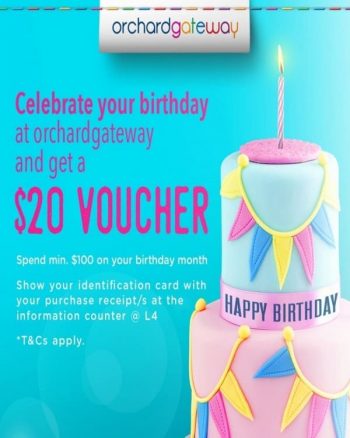 Orchardgateway-Birthday-Month-Promotion-at-Orchard-Road-350x438 14 Oct 2020 Onward: Orchardgateway Birthday Month Promotion at Orchard Road