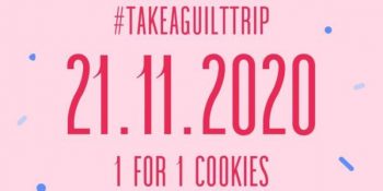 Guilt-SG-1-for-1-Cookies-Grand-Opening-Promotion-350x175 21 Nov 2020: Guilt SG 1-for-1 Cookies Grand Opening Promotion