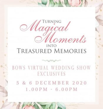 One-Farrer-Hotel-Spa-BOWS-Virtual-Wedding-Show-Exclusive-Promotion-350x368 5-6 Dec 2020: One Farrer Hotel & Spa BOWS Virtual Wedding Show Exclusive Promotion with Blissful Brides