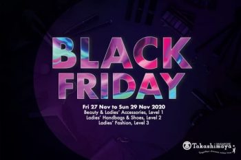 Takashimaya-Black-Friday-Deals-350x233 27-29 Nov 2020: Takashimaya Black Friday Deals