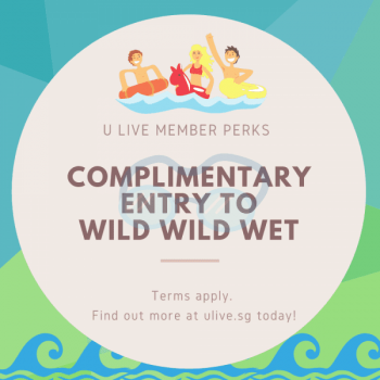 U-Live-Members-Complimentary-Entry-To-Wild-Wild-Wet-350x350 6 Nov 2020 Onward: U Live Members Complimentary Entry To Wild Wild Wet