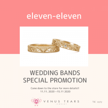 Venus-Tears-Wedding-Bands-Special-Promotion-350x350 12-15 Nov 2020: Venus Tears Wedding Bands Special Promotion