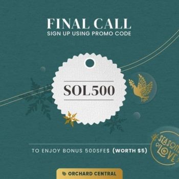 Orchard-Central-Final-Call-Promotion-350x351 23 Dec 2020 Onward: Orchard Central Final Call Promotion with ShopFarEast