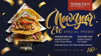 Senor-Taco-New-Years-Eve-Special-Promotion-350x197 31 Dec 2020: Senor Taco New Year's Eve Special Promotion