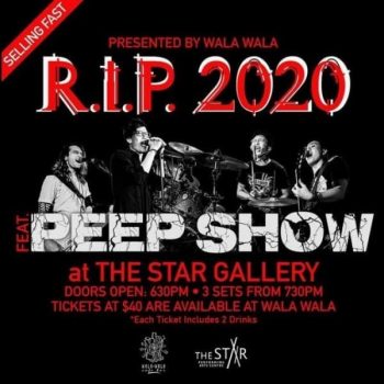 The-Star-Theatre-Peep-Show-Sale-350x350 28 Dec 2020: Wala Wala Cafe Bar R.I.P. 2020 Feat Peep Show at The Star Gallery