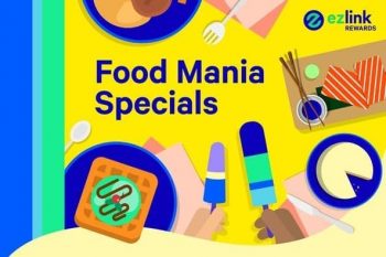 EZ-Link-Food-Mania-Special-Promotion-350x233 26 Jan 2021 Onward: EZ Link Food Mania Special Promotion