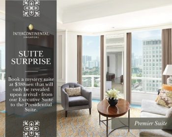 InterContinental-Suite-Surprise-Promotion-350x280 4 Jan 2021 Onward: InterContinental  Suite Surprise Promotion