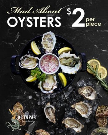 Octapas-Oyster-Promotion-350x438 4 Jan 2021 Onward: Octapas Oyster Promotion