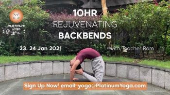 Platinum-Yoga-10hrs-Rejuvenating-Backbends-350x197 23-24 Jan 2021: Platinum Yoga 10hrs Rejuvenating Backbends Workshop