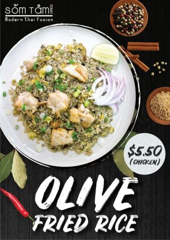 Som-Tam-Olive-Fried-Rice-Promotion-350x495 4 Jan 2021 Onward: Som Tam Olive Fried Rice Promotion