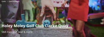 27-Feb-31-Dec-2021-Holey-Moley-Golf-Club-Clarke-Quay-Promotion-with-DBS-350x124 27 Feb-31 Dec 2021: Holey Moley Golf Club Clarke Quay Promotion with DBS