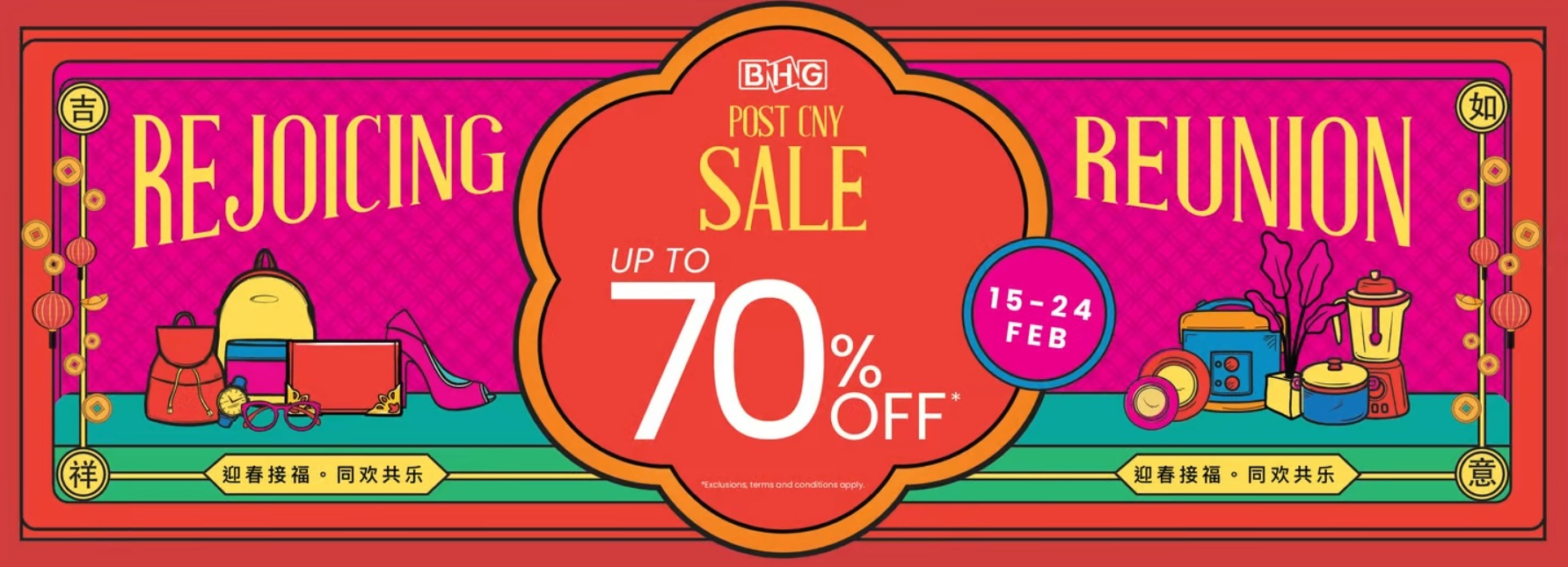 ATT 18-24 Feb 2021: BHG Weekly Promotion: Rejoicing Reunion Up to 70% OFF with POST CNY Sale