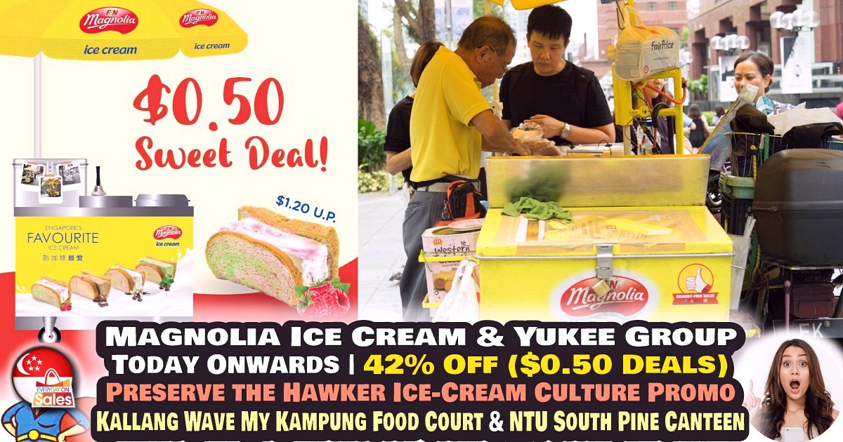 EOS-SG-FN-Magnolia-SG-2021-NEW Today onwards: Magnolia Ice Cream & Yukee Group Launch Preserve the Hawker Ice Cream Culture Promotion in the Food Court