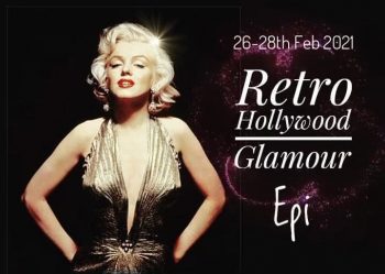 Epiphyte-Retro-Hollywood-Glamour-350x249 26-28 Feb 2021: Epiphyte Retro Hollywood Glamour