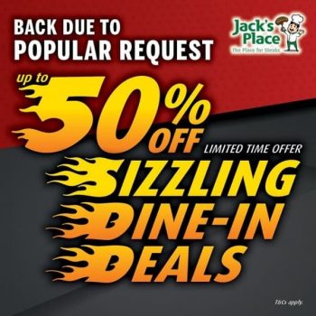 Jacks-Place-Sizzling-Dine-in-Deals-1-350x350 23 Feb 2021 Onward: Jack's Place Sizzling Dine-in Deals