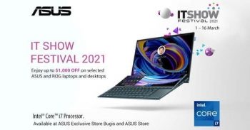 ASUS-The-IT-Show-Festival-Promotion-350x183 2-16 March 2021: ASUS The IT Show Festival Promotion