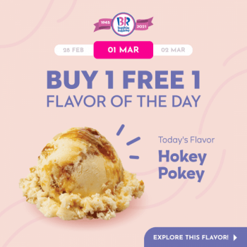 Baskin-Robbins-Brand-Day-Promotion-350x350 1 Mar 2021: Baskin Robbins Brand Day Promotion