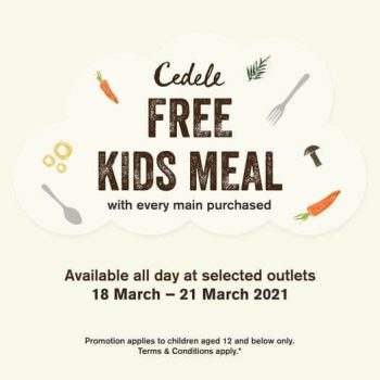 Cedele-Free-Kids-Meal-Promotion-350x350 18-21 Mar 2021: Cedele Free Kids Meal Promotion