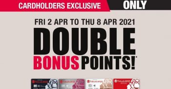 Takashimaya-Cardholders-Exclusive-Promotion-350x182 2-8 Apr 2021: Takashimaya Cardholders Exclusive Promotion