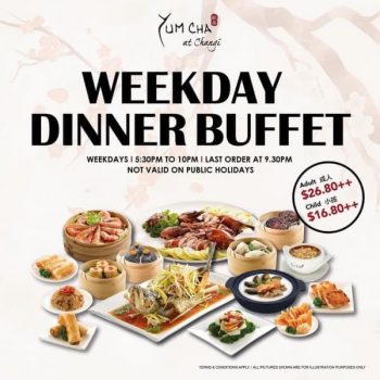 Yum-Cha-Restaurant-Weekday-Dinner-Buffet-Promotion-1-350x350 12 Mar 2021 Onward: Yum Cha Restaurant Weekday Dinner Buffet Promotion