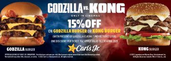 Carls-Jr.-Godzilla-Burger-amp-Kong-Burger-15-OFF-Promotion-with-Godzilla-Vs-Kongs-Movie-Ticket-350x125 5 Apr 2021 Onward: Carl's Jr. Godzilla Burger & Kong Burger 15% OFF Promotion with Godzilla Vs Kong's Movie Ticket