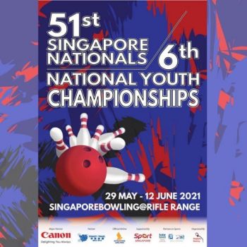 Singapore-Bowling-Federation-51st-Singapore-Nationals-6th-National-Youth-Championships-2021-350x350 29 May-12 Jun 2021: Singapore Bowling Federation 51st Singapore Nationals & 6th National Youth Championships 2021