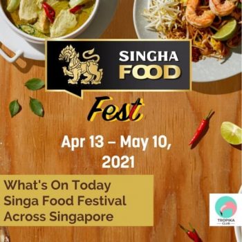 Tropika-Club-Singa-Food-Festival-Promotion-350x350 13 Apr-10 May 2021: Tropika Club Singa Food Festival Promotion