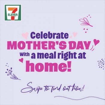 7-Eleven-Mothers-Day-Meal-Promotion-350x350 8-11 May 2021: 7-Eleven Mother's Day Meal Promotion