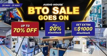 Audio-House-BTO-Sale-350x183 26-31 May 2021: Audio House BTO Sale