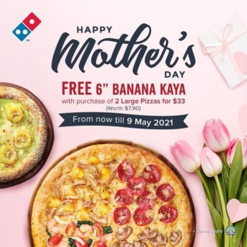 Dominos-Mothers-Day-Promotion-1-350x350 8-9 May 2021: Domino's Mother's Day Promotion