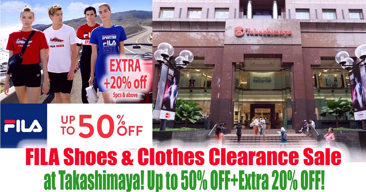 Fila-Clearancr-Sale-Fair-at-Takashimaya-2021-Singapore-Orchard-Road-Shopping-Sportswear-Shoes-Footwear-Outlet 20-31 May 2021: FILA Shoes & Clothes Clearance Sale at Takashimaya! Up to 50% OFF+Extra 20% OFF!