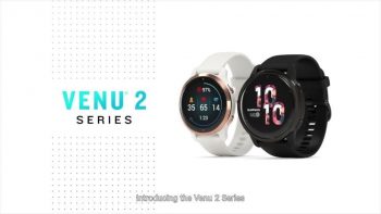 Garmin-Venu-2-Series-Promotion-350x197 15 May 2021 Onward: Garmin Venu 2 Series Promotion