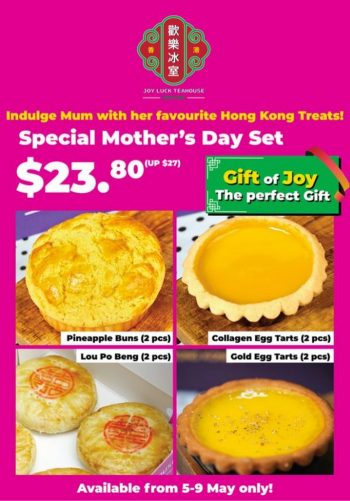Joy-Luck-Teahouse-Mothers-Day-Promo-350x501 5-9 May 2021: Joy Luck Teahouse Mothers Day Promo