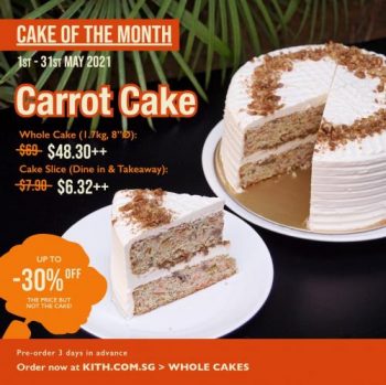 Kith-Cafe-Cake-of-The-Month-Carrot-Cake-Promotion--350x349 1 May-31 May 2021: Kith Cafe Cake of The Month Carrot Cake Promotion