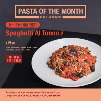 Kith-Cafe-Pasta-of-The-Month-Spaghetti-Al-Tonno-@-19.90-Promotion-350x350 1 May-31 May 2021: Kith Cafe Pasta of The Month Spaghetti Al Tonno @ $19.90 Promotion