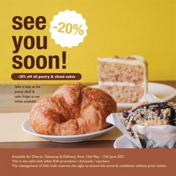 Kith-Cafe-Pastry-Sliced-Cakes-20-OFF-Promotion-350x350 15  May-13 Jun 2021: Kith Cafe Pastry & Sliced Cakes 20% OFF Promotion