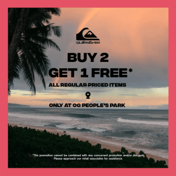 OG-Buy-2-Get-1-Free-Promotion-350x350 22 May-30 Jun 2021: Quiksilver Buy 2 Get 1 Free Promotion at OG People’s Park