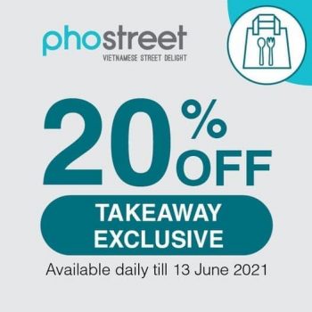 Pho-Street-Walk-in-Takeaway-Promotion-350x350 22 May-13 Jun 2021: Pho Street Walk in & Takeaway Promotion