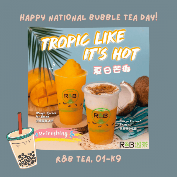 1 May 2021 Onward R&B Tea National Bubble Tea Day Promotion at