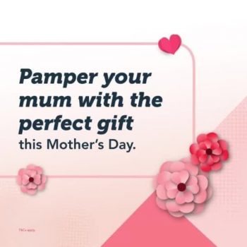 SINGTEL-Mothers-Day-Promotion-350x350 5 May 2021 Onward: SINGTEL Mother’s Day Promotion