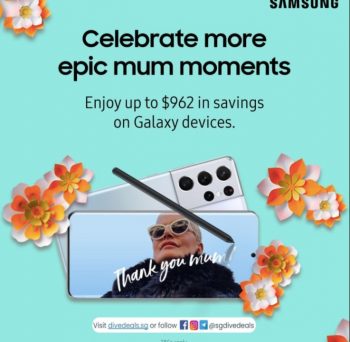 Samsung-Mothers-Day-Promotion-350x342 29 Apr-9 May 2021: Samsung Mother's Day Promotion