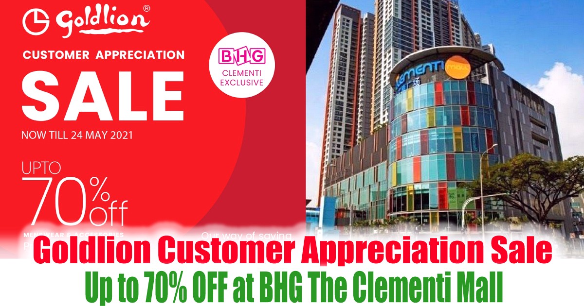 Up-to-70percent-OFF-at-BHG-The-Clementi-Mall-Goldlion-Warehouse-Sale-Clearance-Shopping-Discounts-Mega-Great-Sale 8-24 May 2021: Goldlion Customer Appreciation Sale! Up to 70% OFF at BHG The Clementi Mall