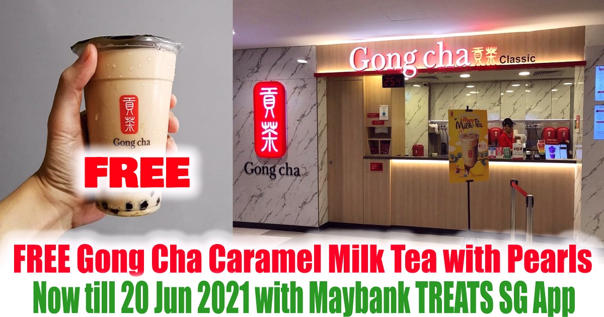 with-Maybank-TREATS-SG-App-FREE-GONG-CHA-Milk-Tea-with-Pearls-Singapore-Freebies-Promotion-2021 Now till 20 Jun 2021: Get Your FREE Gong Cha Caramel Pearls Milk Tea with Maybank TREATS SG App
