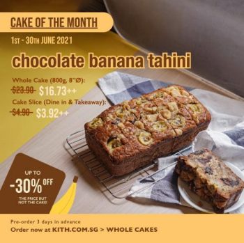 1-30-Jun-2021-Kith-Cafe-Cake-of-The-Month-Chocolate-Banana-Tahini-Promotion-350x349 1-30 Jun 2021: Kith Cafe Cake of The Month Chocolate Banana Tahini Promotion