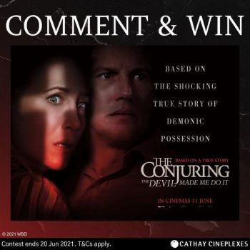Cathay-Cineplexes-THE-CONJURING-THE-DEVIL-MADE-ME-DO-IT-Promotion-350x350 11-20 Jun 2021: Cathay Cineplexes THE CONJURING: THE DEVIL MADE ME DO IT Poster Giveaway