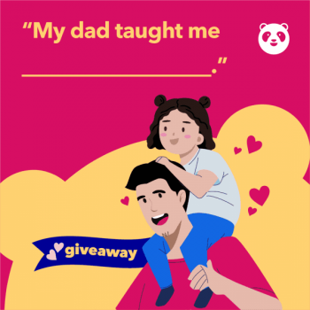 Foodpanda-Teacher-Day-Giveaways-350x350 15-19 Jun 2021: Foodpanda Father's Day Giveaways