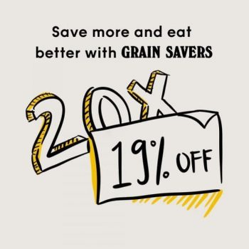 Grain-Saver-Promotion-350x350 1 Jun 2021 Onward: Grain Saver Promotion