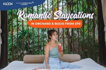 Klook-Romantic-Staycation-Promotion-350x233 18 Jun 2021 Onward: Klook Romantic Staycation Promotion