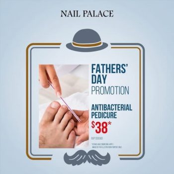 Nail-palace-Fathers-Day-Exclusive-Promotion-350x350 9 Jun 2021 Onward: Nail palace Fathers' Day Exclusive Promotion